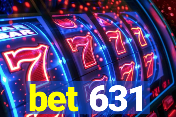 bet 631